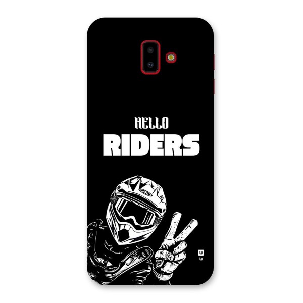 Hello Riders Back Case for Galaxy J6 Plus