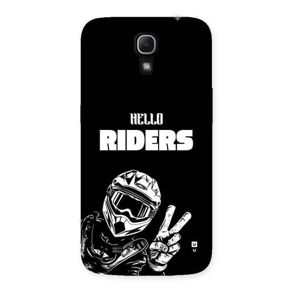 Hello Riders Back Case for Galaxy Mega 6.3