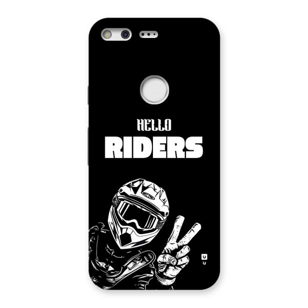 Hello Riders Back Case for Google Pixel