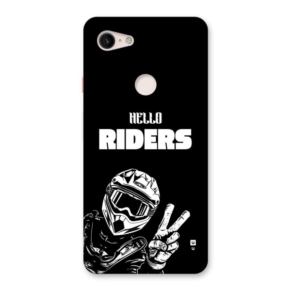 Hello Riders Back Case for Google Pixel 3 XL