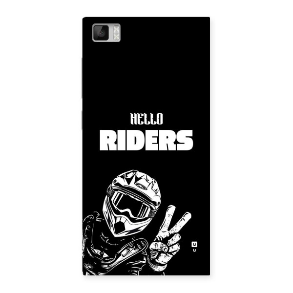 Hello Riders Back Case for Mi3