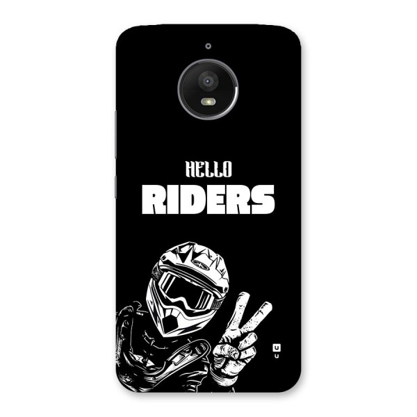 Hello Riders Back Case for Moto E4 Plus