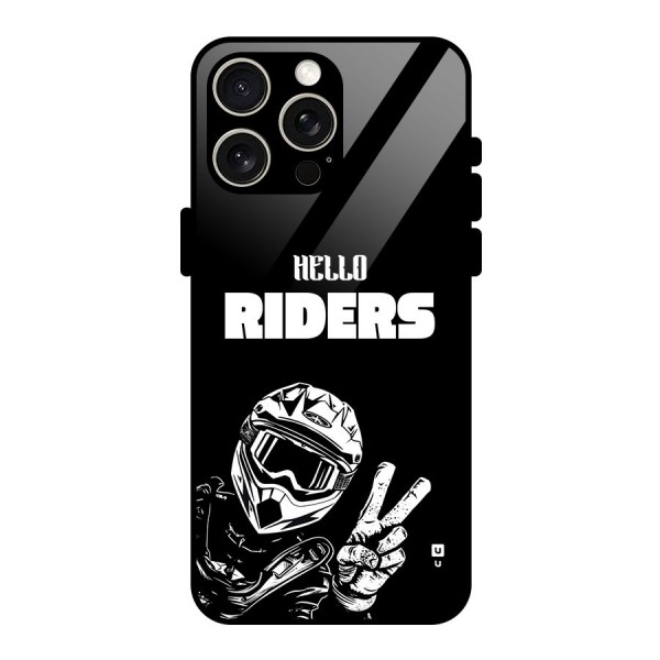 Hello Riders Glass Back Case for iPhone 15 Pro Max