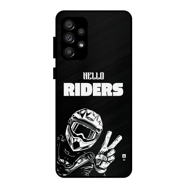 Hello Riders Metal Back Case for Galaxy A73 5G