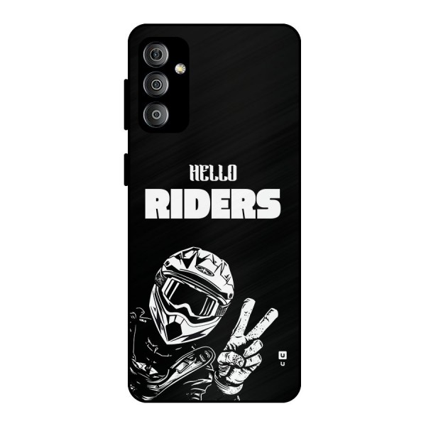 Hello Riders Metal Back Case for Galaxy F23