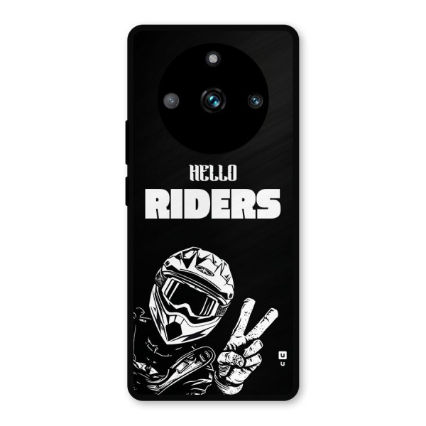 Hello Riders Metal Back Case for Realme 11 Pro