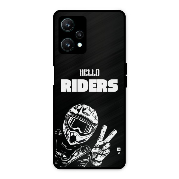 Hello Riders Metal Back Case for Realme 9 Pro 5G