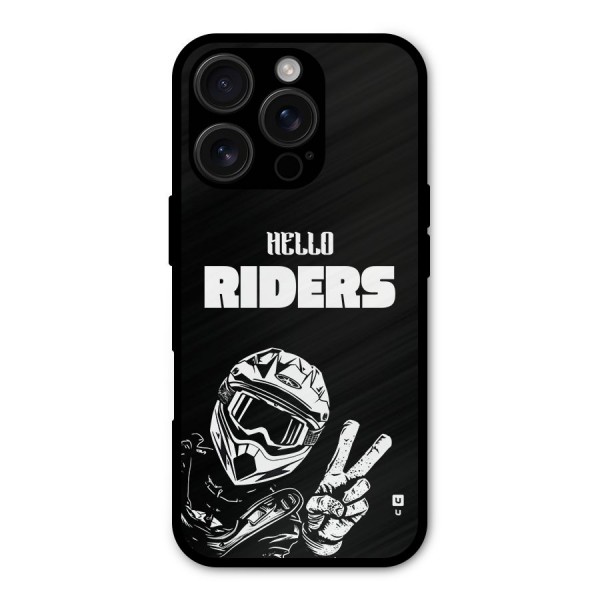 Hello Riders Metal Back Case for iPhone 16 Pro