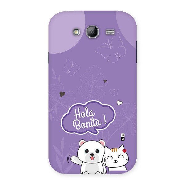 Hola Bonita Back Case for Galaxy Grand Neo