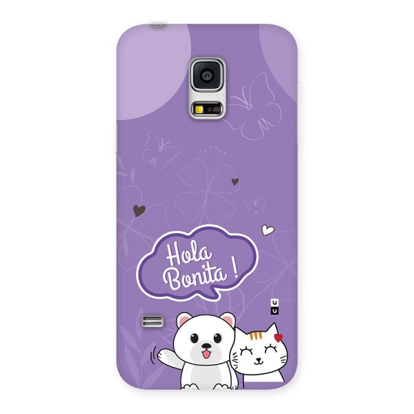 Hola Bonita Back Case for Galaxy S5 Mini