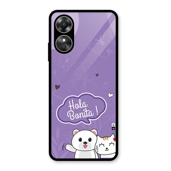 Hola Bonita Glass Back Case for Oppo A17