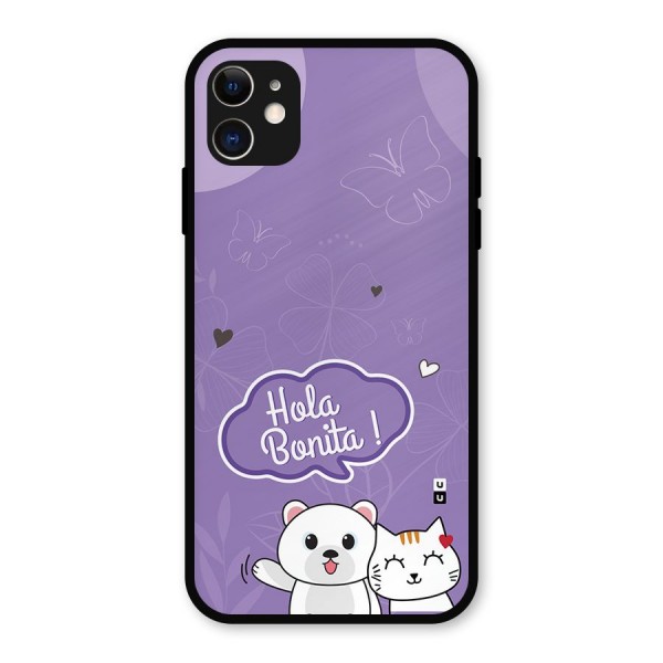 Hola Bonita Metal Back Case for iPhone 11