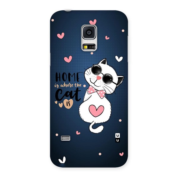 Home Where Cat Back Case for Galaxy S5 Mini