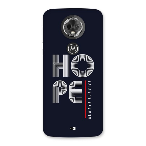 Hope Survives Back Case for Moto E5 Plus