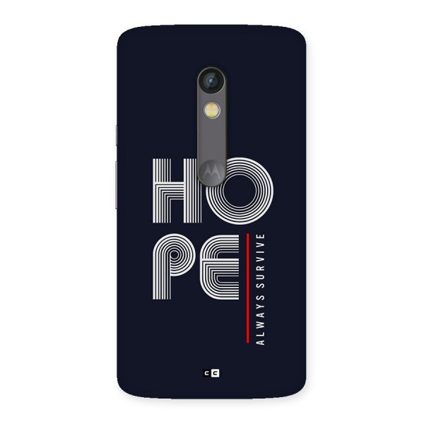 Hope Survives Back Case for Moto X Play