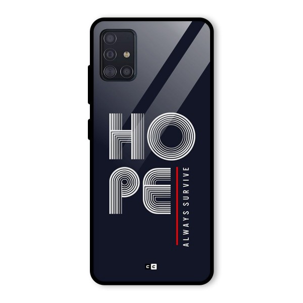 Hope Survives Glass Back Case for Galaxy A51