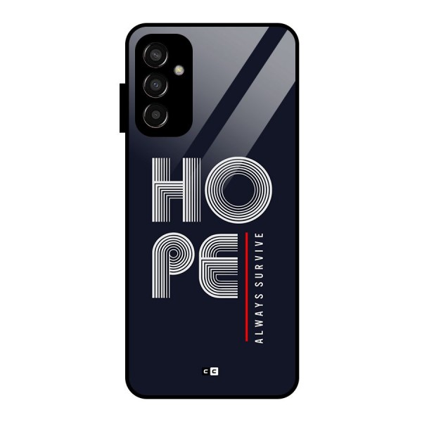 Hope Survives Glass Back Case for Galaxy F13