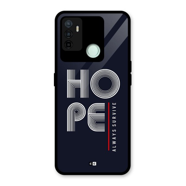 Hope Survives Glass Back Case for Oppo A53