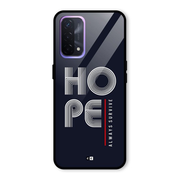 Hope Survives Glass Back Case for Oppo A74 5G