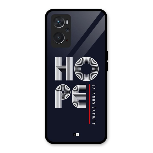 Hope Survives Glass Back Case for Oppo K10 4G