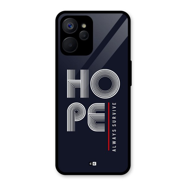 Hope Survives Glass Back Case for Realme 9i 5G