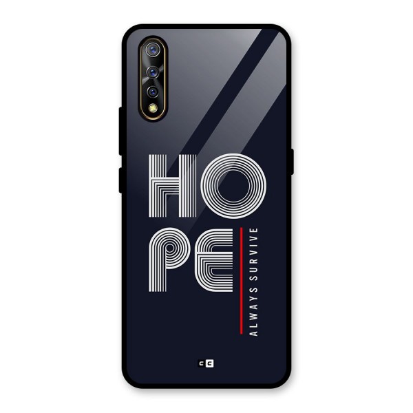 Hope Survives Glass Back Case for Vivo S1