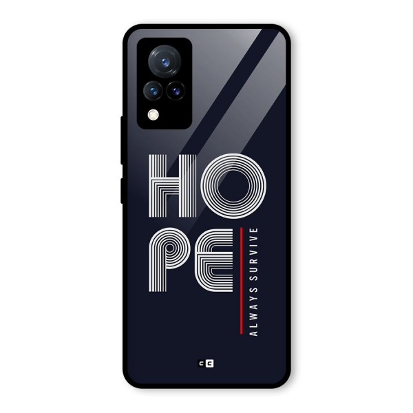 Hope Survives Glass Back Case for Vivo V21 5G