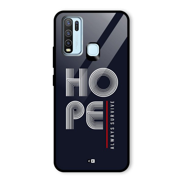 Hope Survives Glass Back Case for Vivo Y30