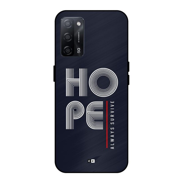 Hope Survives Metal Back Case for Oppo A53s 5G