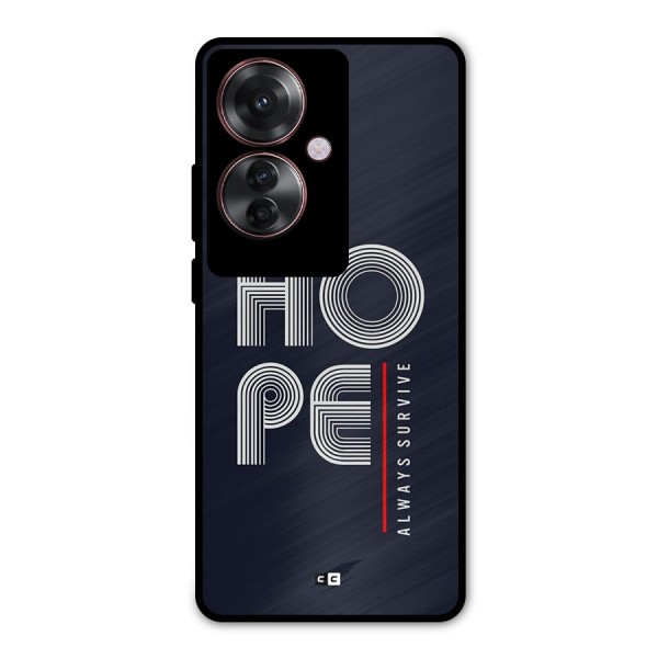 Hope Survives Metal Back Case for Oppo F25 Pro