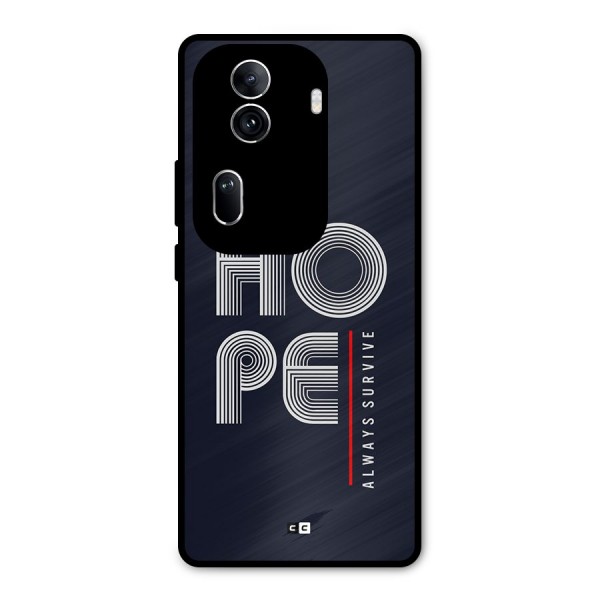 Hope Survives Metal Back Case for Oppo Reno11 Pro 5G