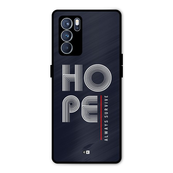 Hope Survives Metal Back Case for Oppo Reno6 Pro 5G