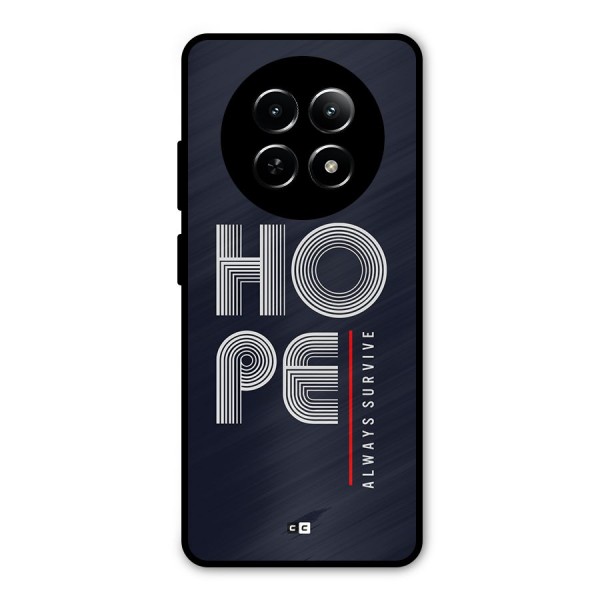 Hope Survives Metal Back Case for Realme 12 5G