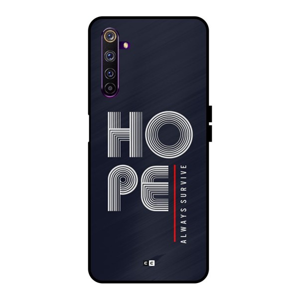 Hope Survives Metal Back Case for Realme 6 Pro