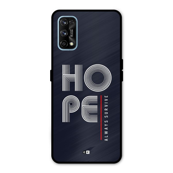 Hope Survives Metal Back Case for Realme 7 Pro