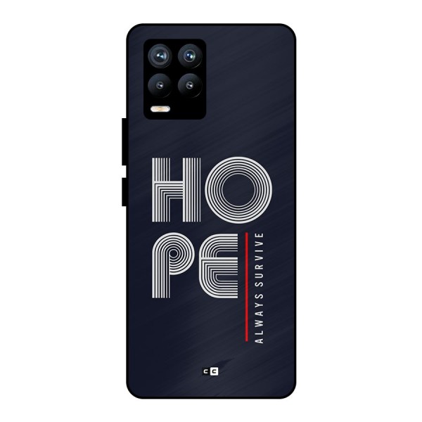 Hope Survives Metal Back Case for Realme 8