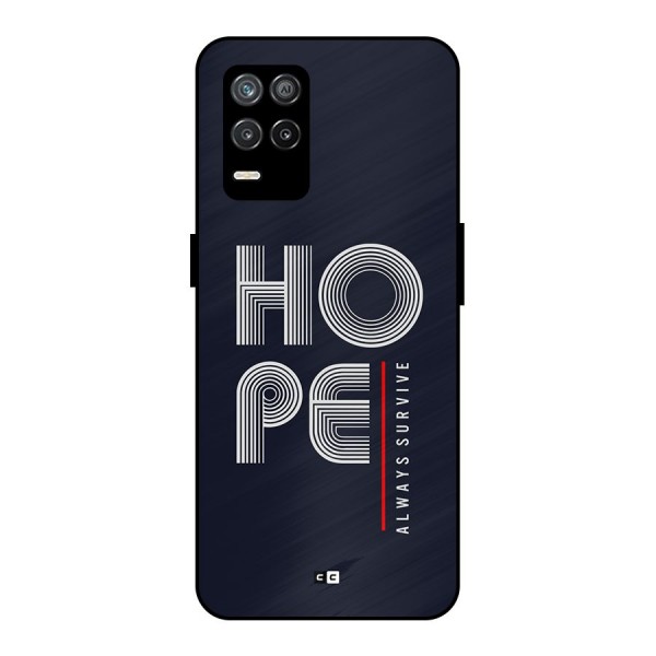 Hope Survives Metal Back Case for Realme 9 5G