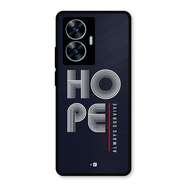 Hope Survives Metal Back Case for Realme C55