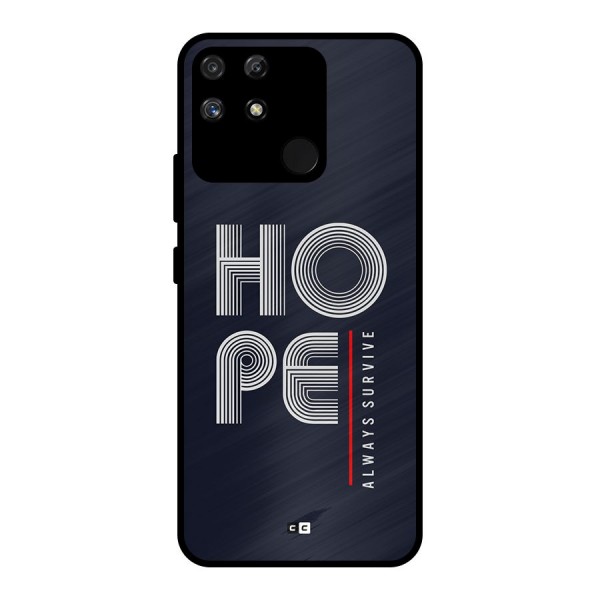 Hope Survives Metal Back Case for Realme Narzo 50A