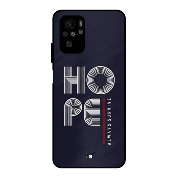 Hope Survives Metal Back Case for Redmi Note 10