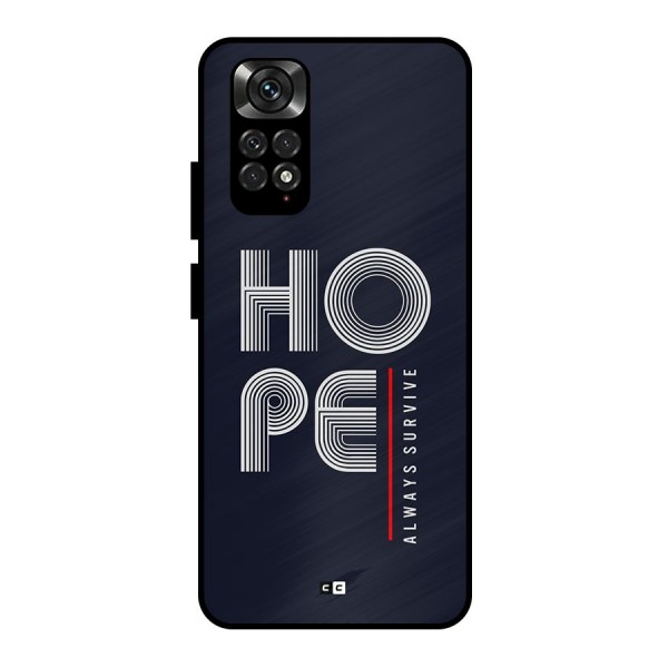 Hope Survives Metal Back Case for Redmi Note 11 Pro