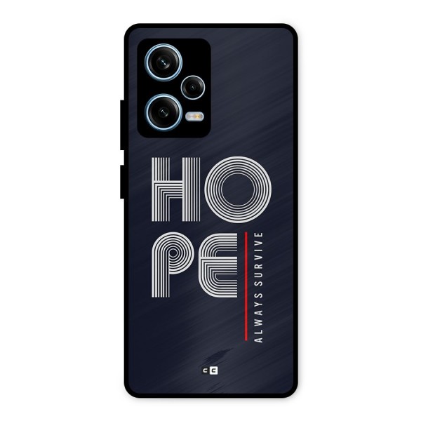 Hope Survives Metal Back Case for Redmi Note 12 Pro