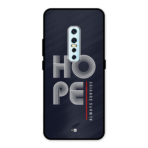 Hope Survives Metal Back Case for Vivo V17 Pro