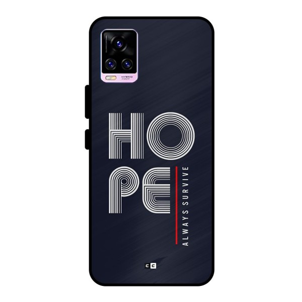 Hope Survives Metal Back Case for Vivo V20 Pro