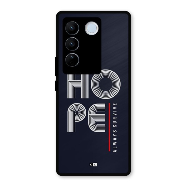 Hope Survives Metal Back Case for Vivo V27 Pro