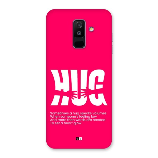 Hug Speaks Back Case for Galaxy A6 Plus