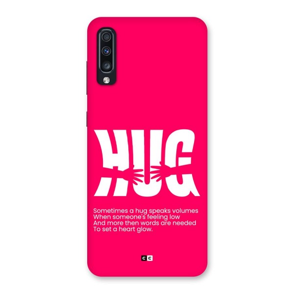 Hug Speaks Back Case for Galaxy A70