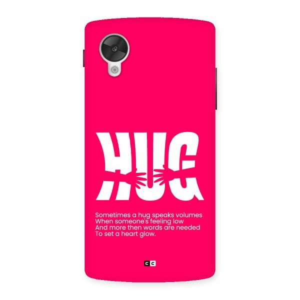 Hug Speaks Back Case for Google Nexus 5