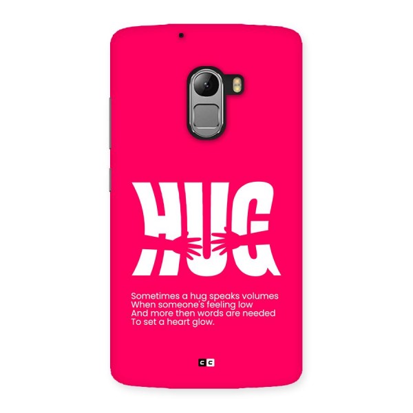 Hug Speaks Back Case for Lenovo K4 Note