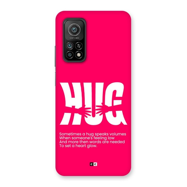 Hug Speaks Back Case for Mi 10T 5G